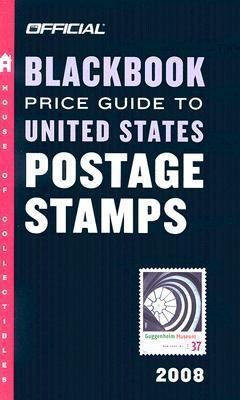 The Official Blackbook Price Guide to US Postage Stamps 2008, 30th Edition…