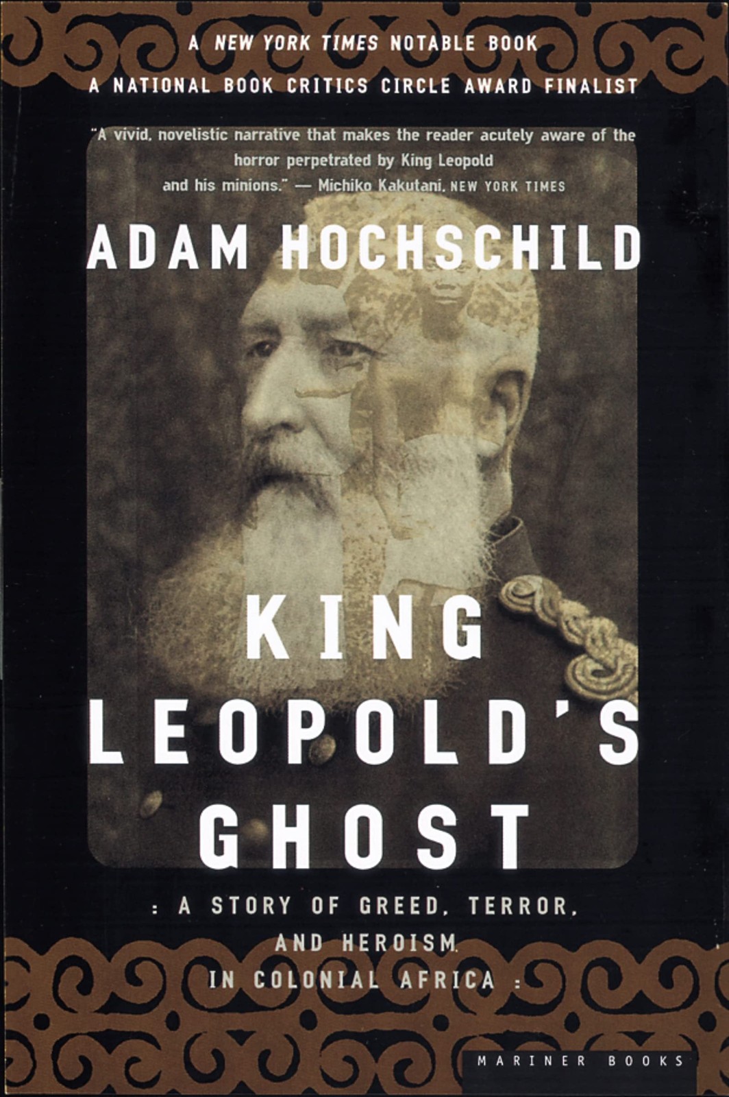 King Leopold’s Ghost: A Story of Greed, Terror, and Heroism in Colonial Afri…