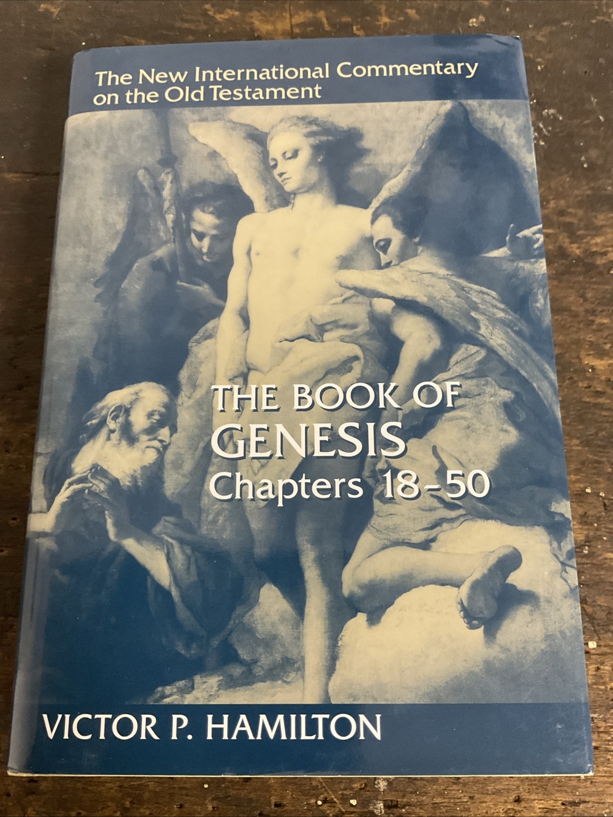 New International Commentary on the Old Testament Ser.: Book of Genesis