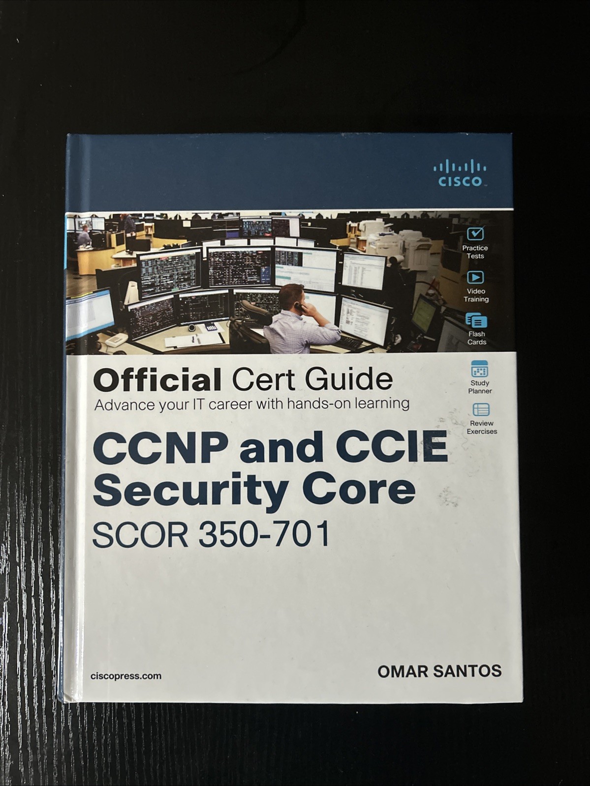 CCNP and CCIE Security Core SCOR 350-701 by Omar Santos (Hardcover)