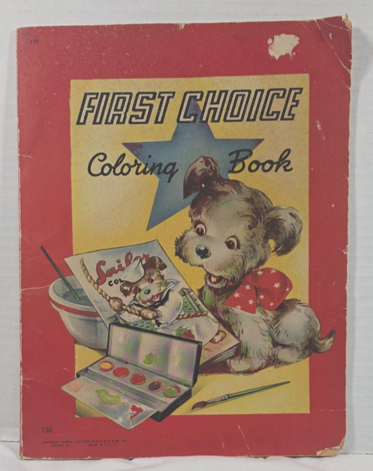 First Choice Coloring Book – The Saalfield Publishing Company – Akron Ohio