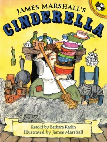 James Marshall’s Cinderella – Paperback By Karlin, Barbara – GOOD