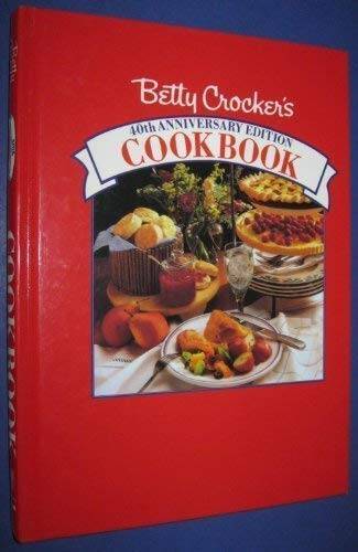 Betty Crocker’s Cookbook/40th Anniversary Edition – Hardcover – ACCEPTABLE