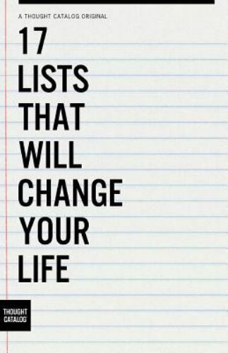 17 Lists That Will Change Your Life – Thought Catalog, 9781945796852, paperback