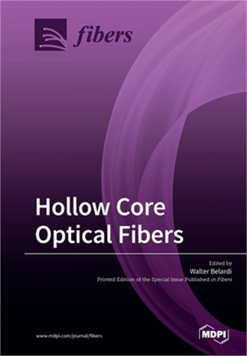 Hollow Core Optical Fibers (Paperback or Softback)