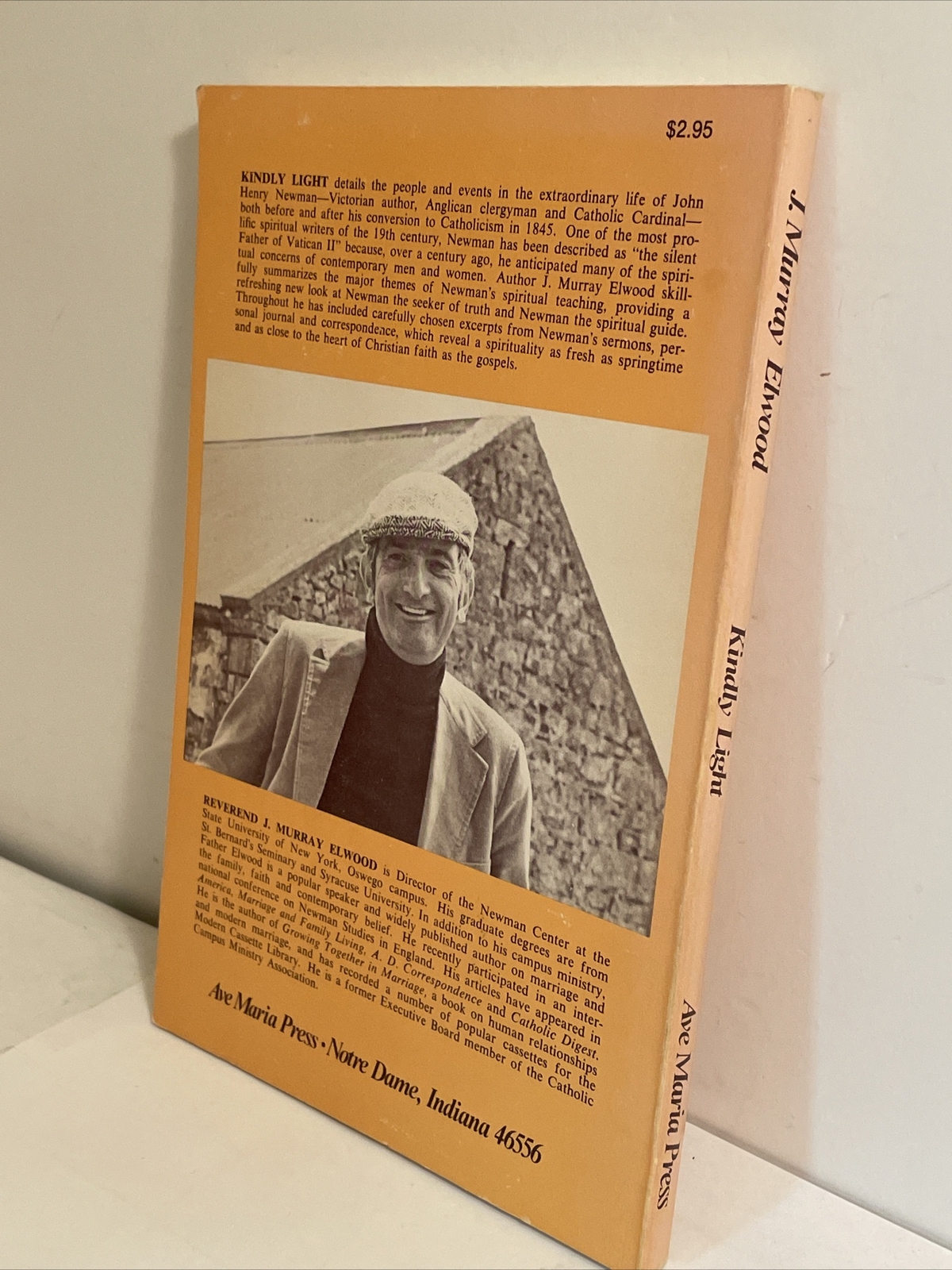 J. Murray Elwood: Kindly Light: The Spiritual Vision of John Henry Newman