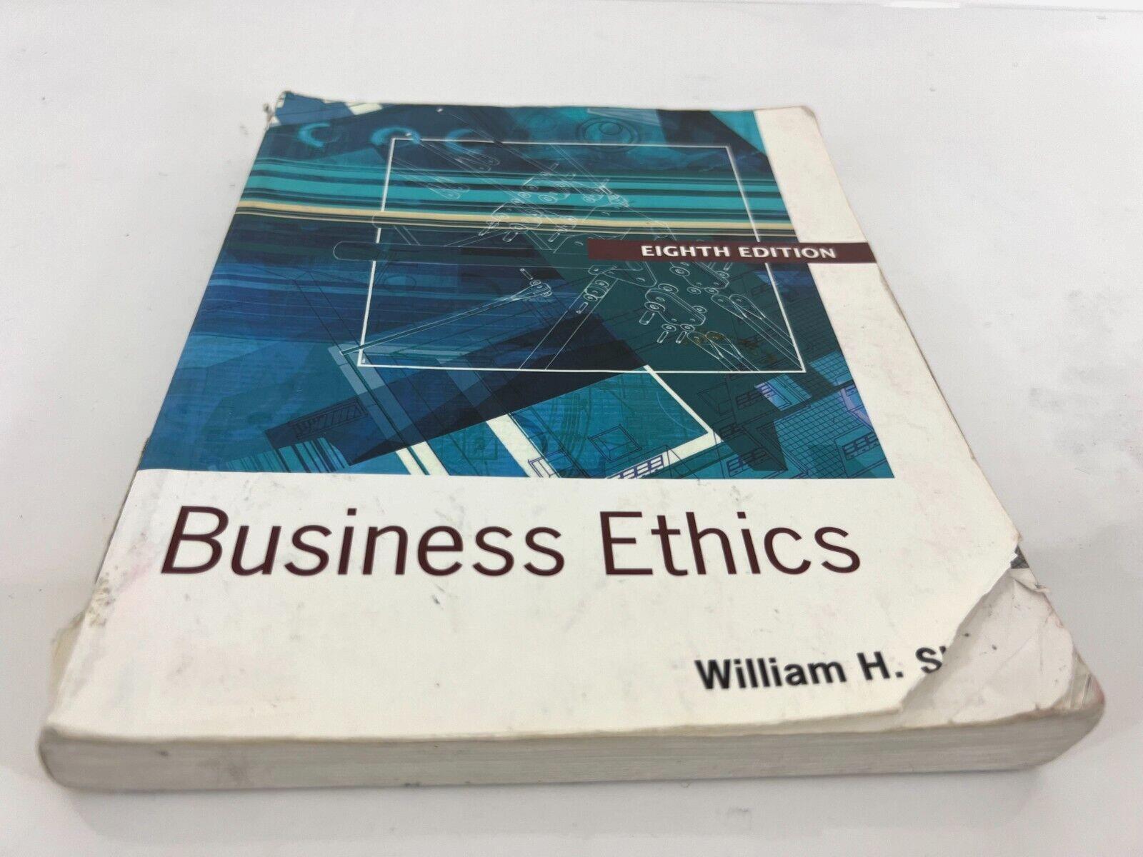 Business Ethics A Textbook with Cases By William H. Shaw – FAIR CONDITION