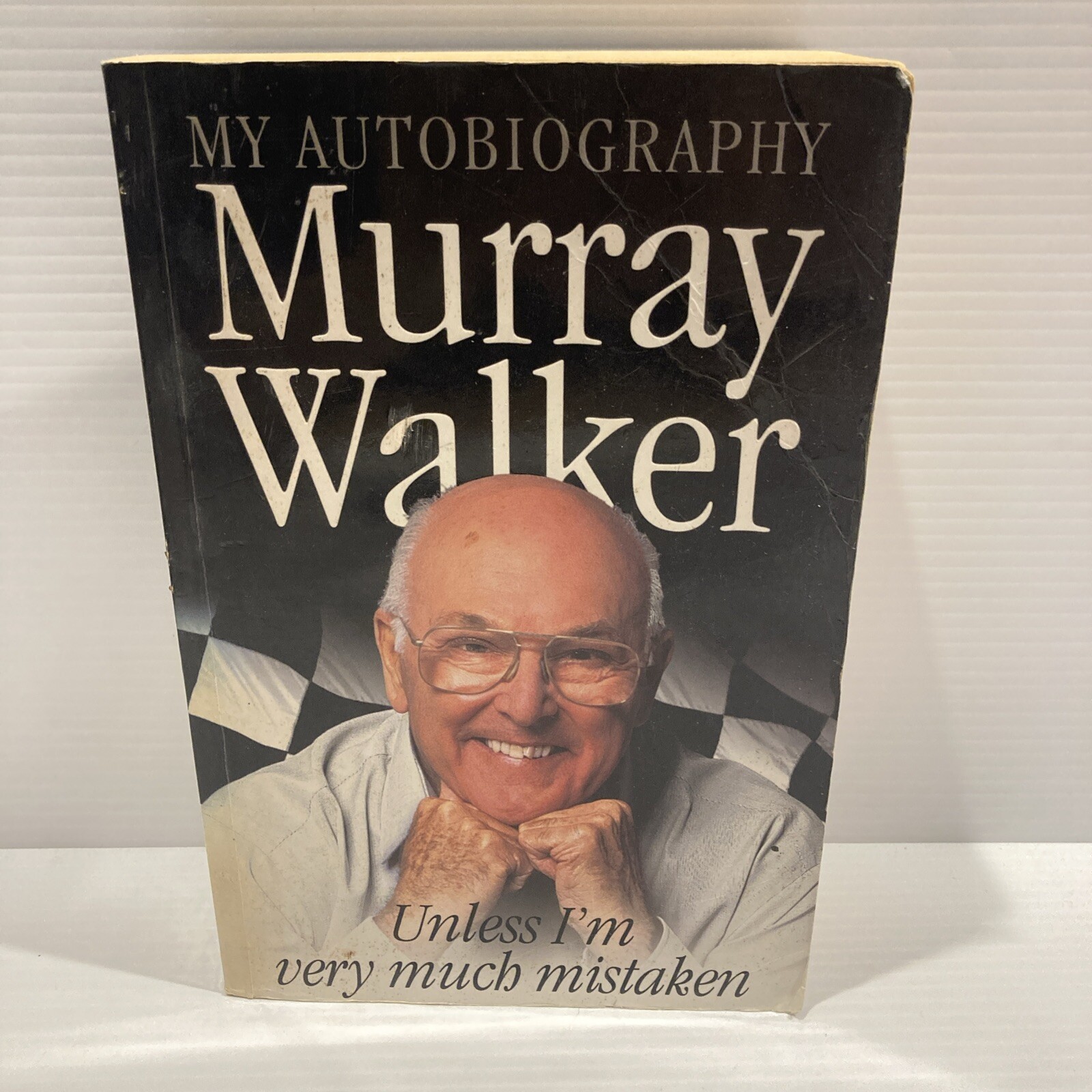 Unless I’m Very Much Mistaken: My Au…, Walker, Murray