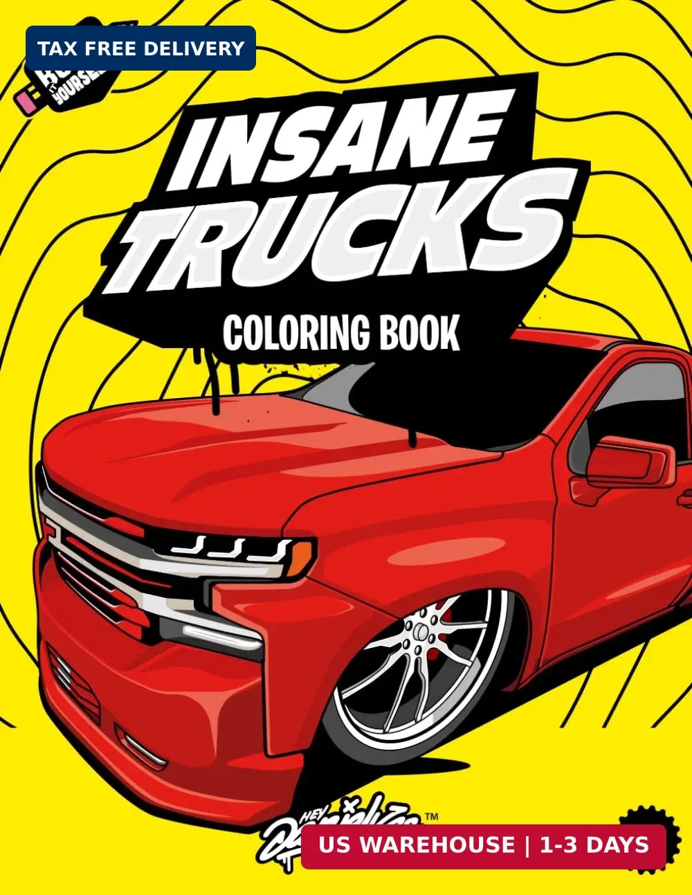 Insane Trucks Coloring Book: Fun pickups trucks adventure with 60 coloring pages