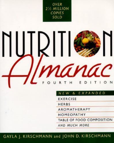 Nutrition Almanac (4th ed) – Paperback By Kirschmann, Gayla J. – GOOD