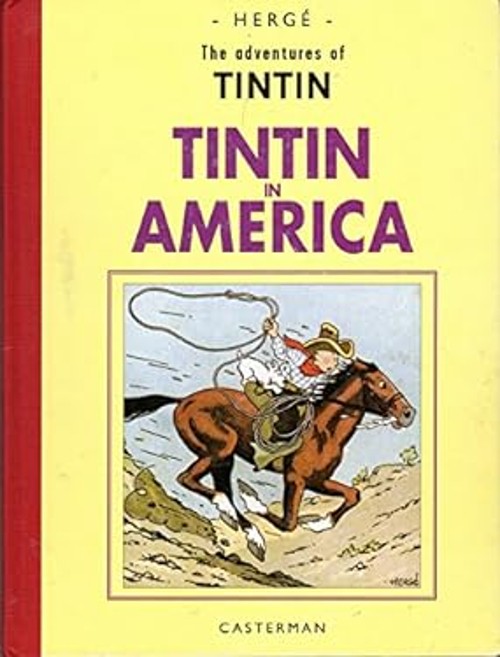 Tintin in America-The Adventures of Tintin Herge