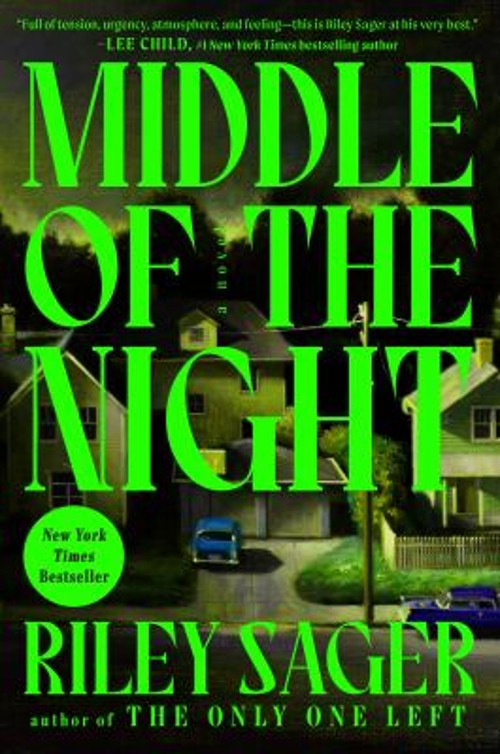Middle of the Night : A Novel Hardcover Riley Sager