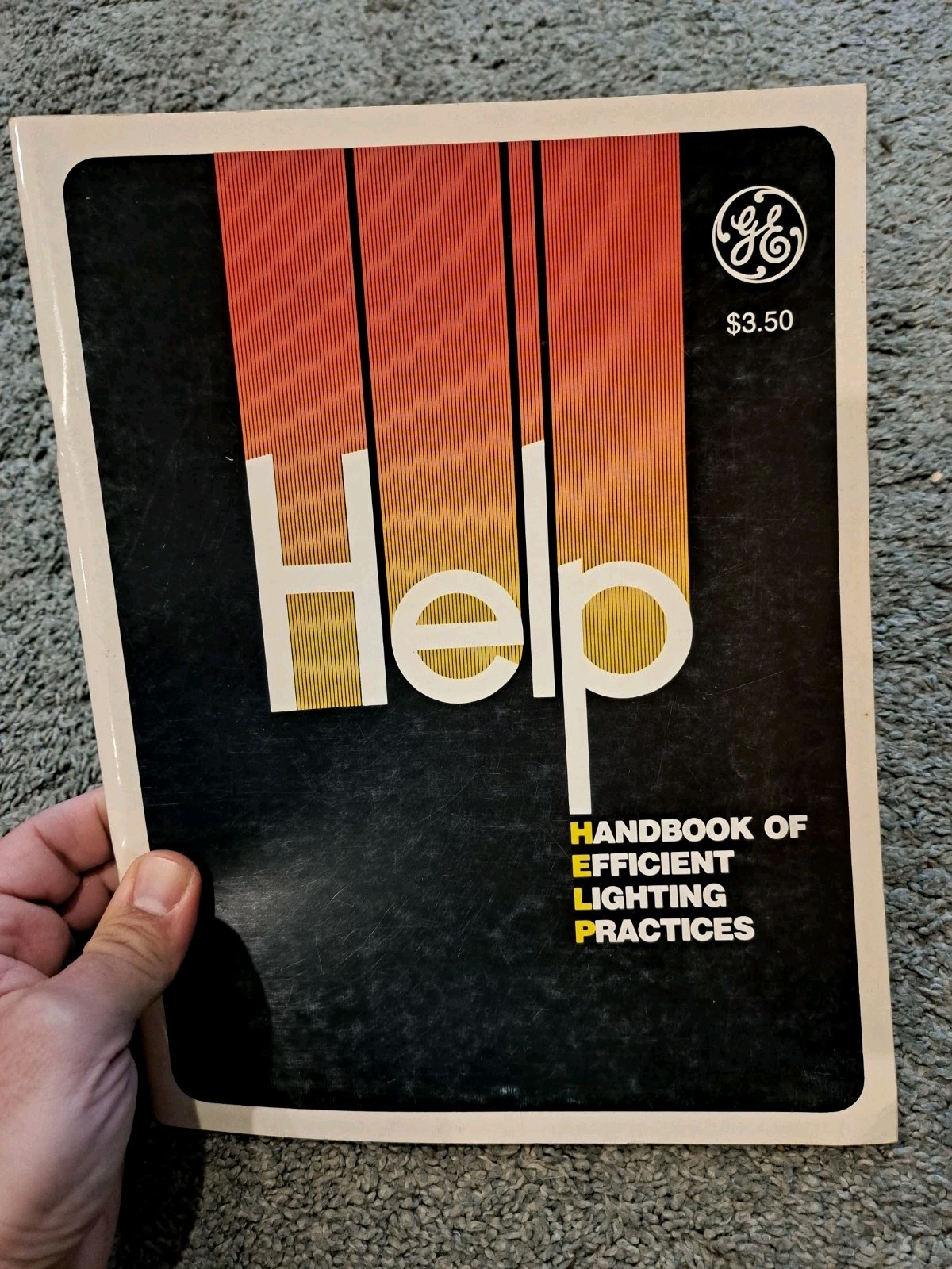 Vintage GE General Electric Help Handbook of Efficient Lighting Practices 1979