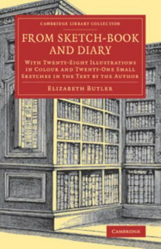 From Sketch-Book and Diary : With Twenty-Eight Illustrations in Colour and Tw…