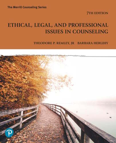 Ethical, Legal, and Professional Issues in Counseling by Theodore Remley: Used