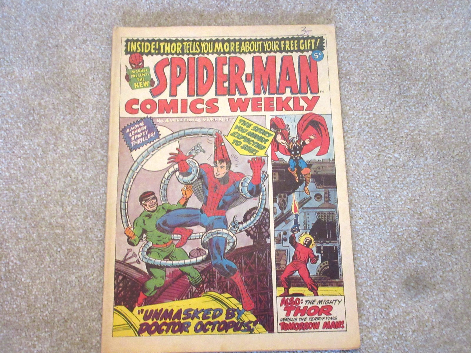 Spider-Man Comics Weekly # 4 UK Marvel Comics , March 10th Coupons Intact FN