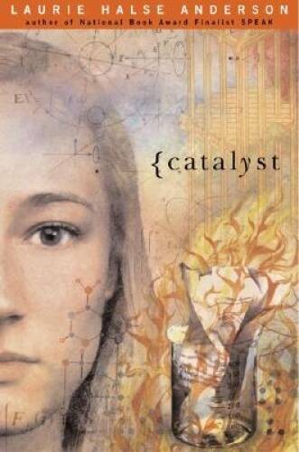 Catalyst – Hardcover By Anderson, Laurie Halse – VERY GOOD