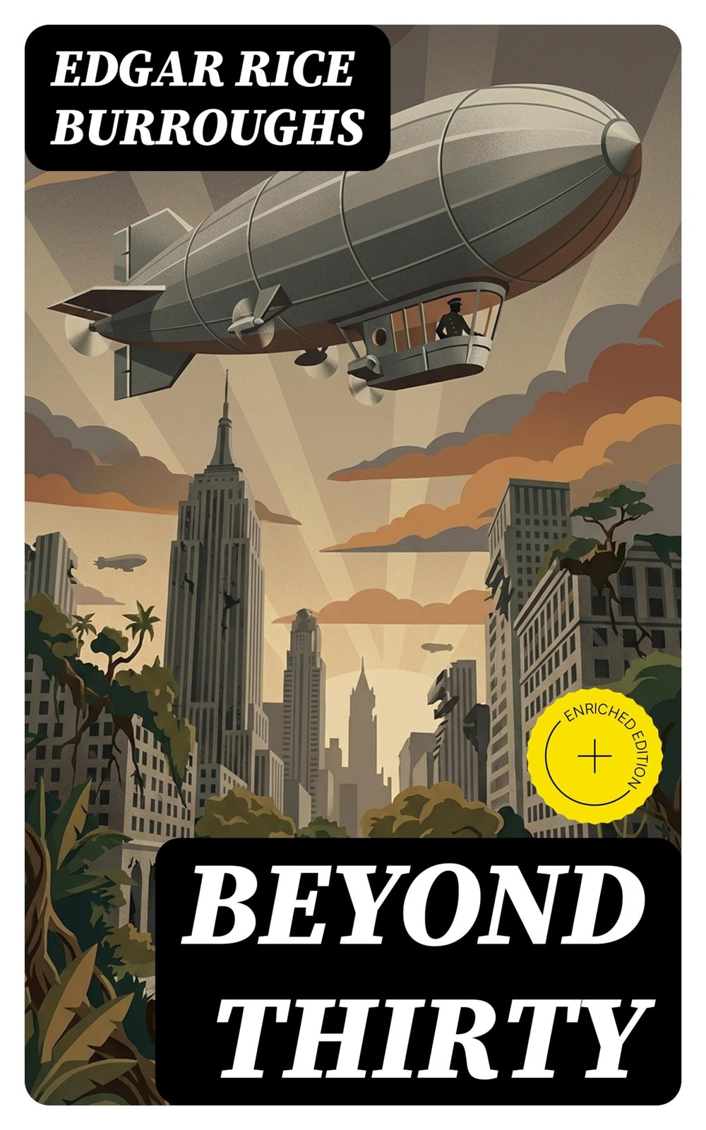 Edgar Rice Burroughs Beyond Thirty (Paperback) (UK IMPORT)