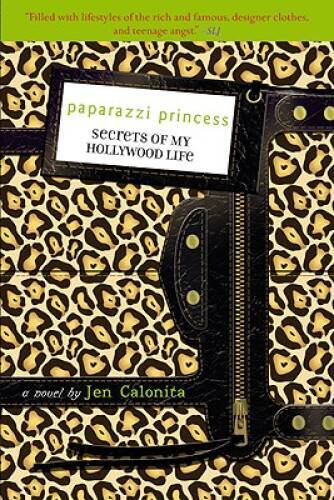 Paparazzi Princess (Secrets of My Hollywood Life) – Paperback – VERY GOOD