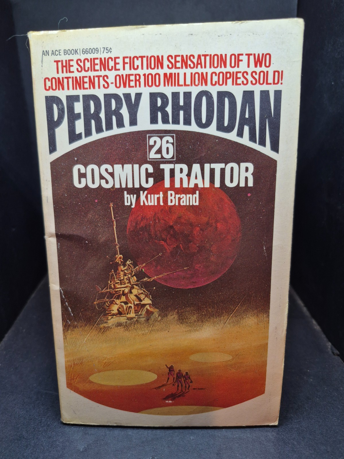 Perry Rhodan #26; Cosmic Traitor: 1st Ace Book Printing. 66009. 1973
