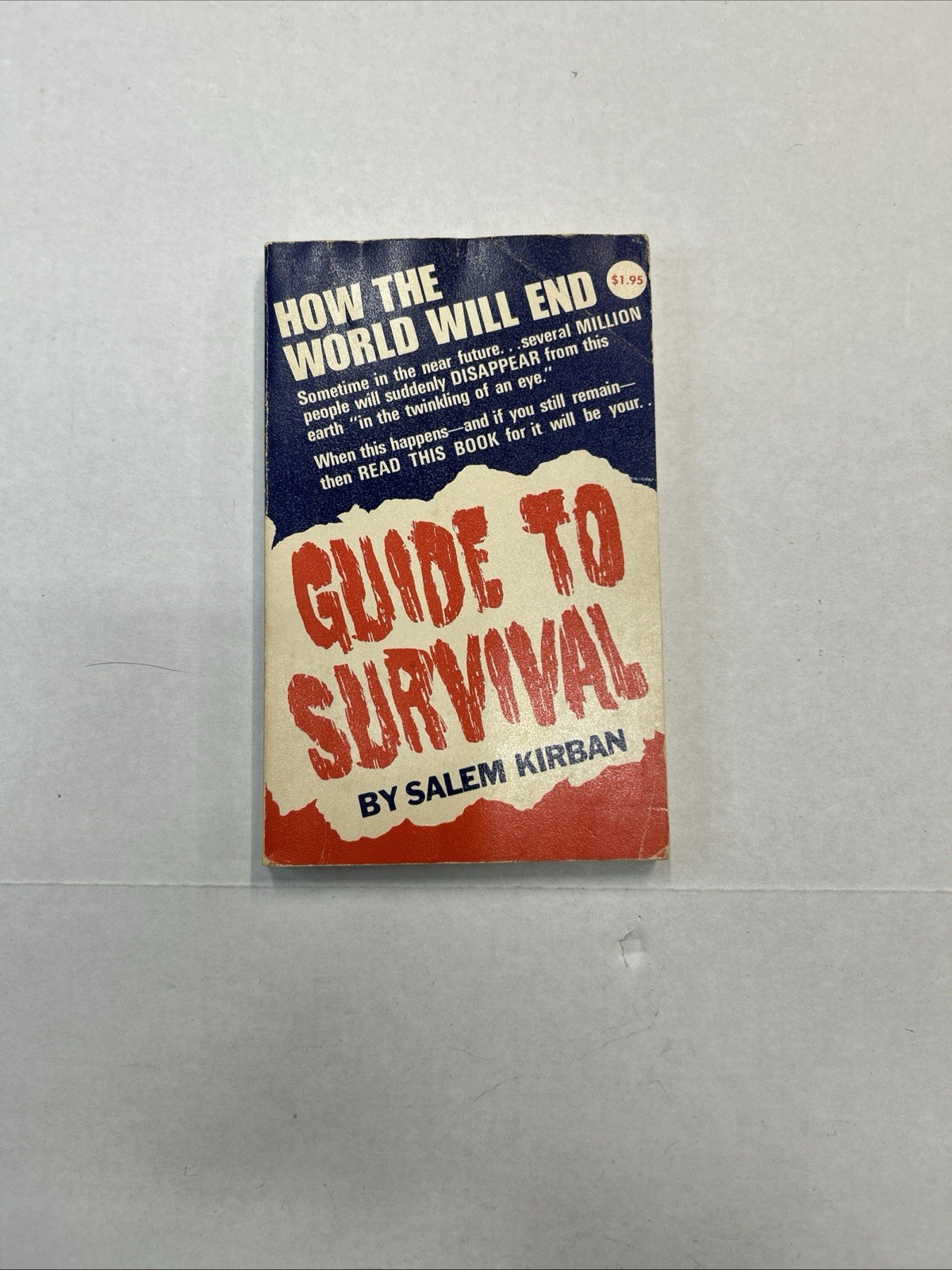 Guide to Survival by Salem Kirban