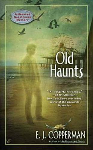 Old Haunts (A Haunted Guesthouse Mystery) – Mass Market Paperback – GOOD