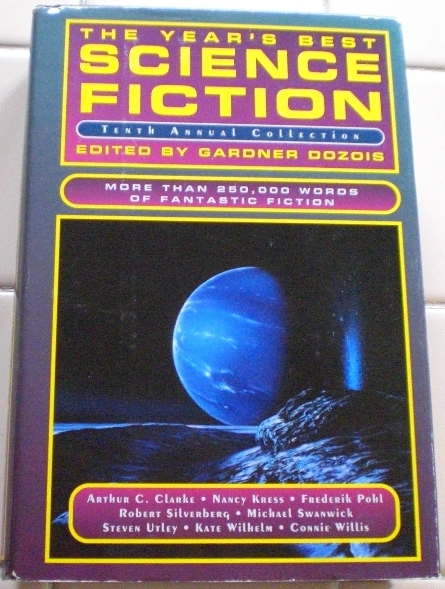 The Year’s Best Science Fiction: Tenth Annual Collection