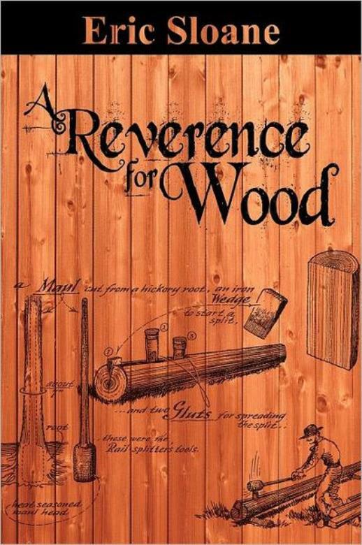 A Reverence For Wood