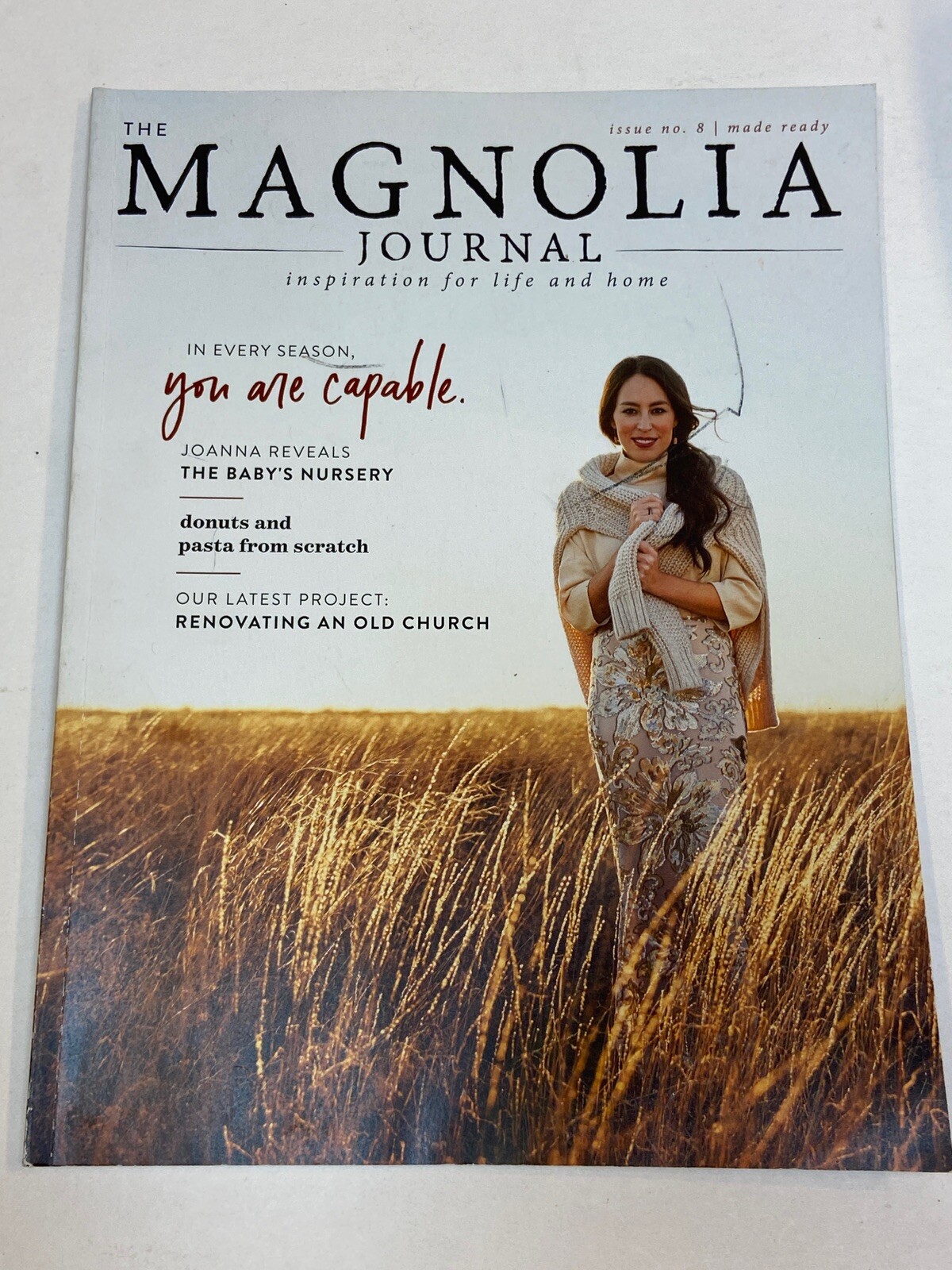 Magnolia Journal Magazine Joanna Gaines Fall 2018 You are Capable Baby’s Nursery