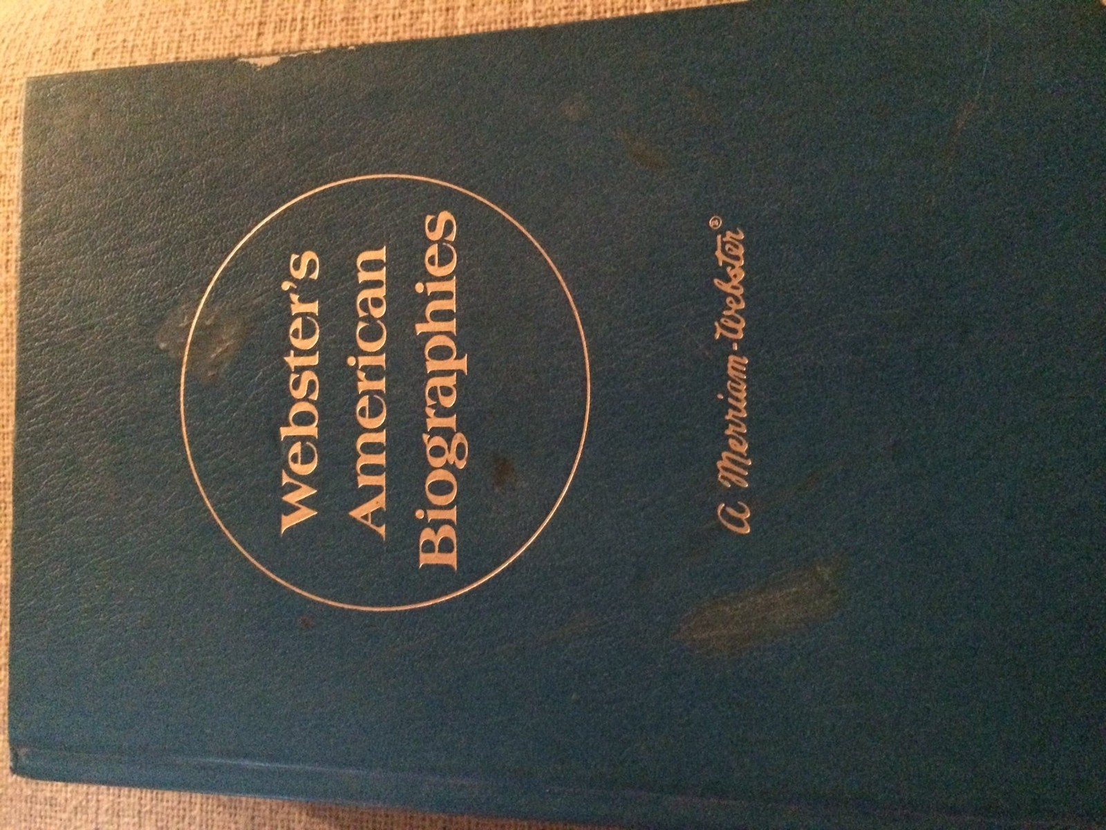 Webster’s American Biographies – Van Doren, Charles Lincoln – Good – See con…