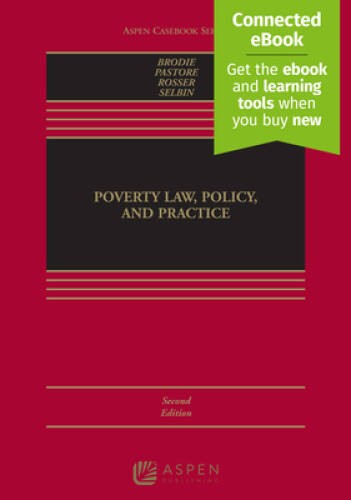 Poverty Law: Policy and Practice (Aspen Casebook) – Hardcover – GOOD