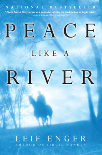 Peace Like a River – Paperback By Enger, Leif – ACCEPTABLE