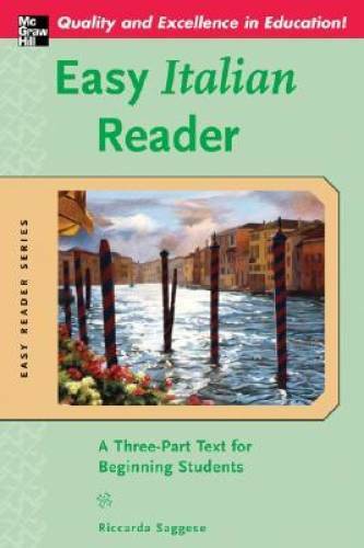 Easy Italian Reader: A Three-Part Text for Beginning Students (Easy Reade – GOOD