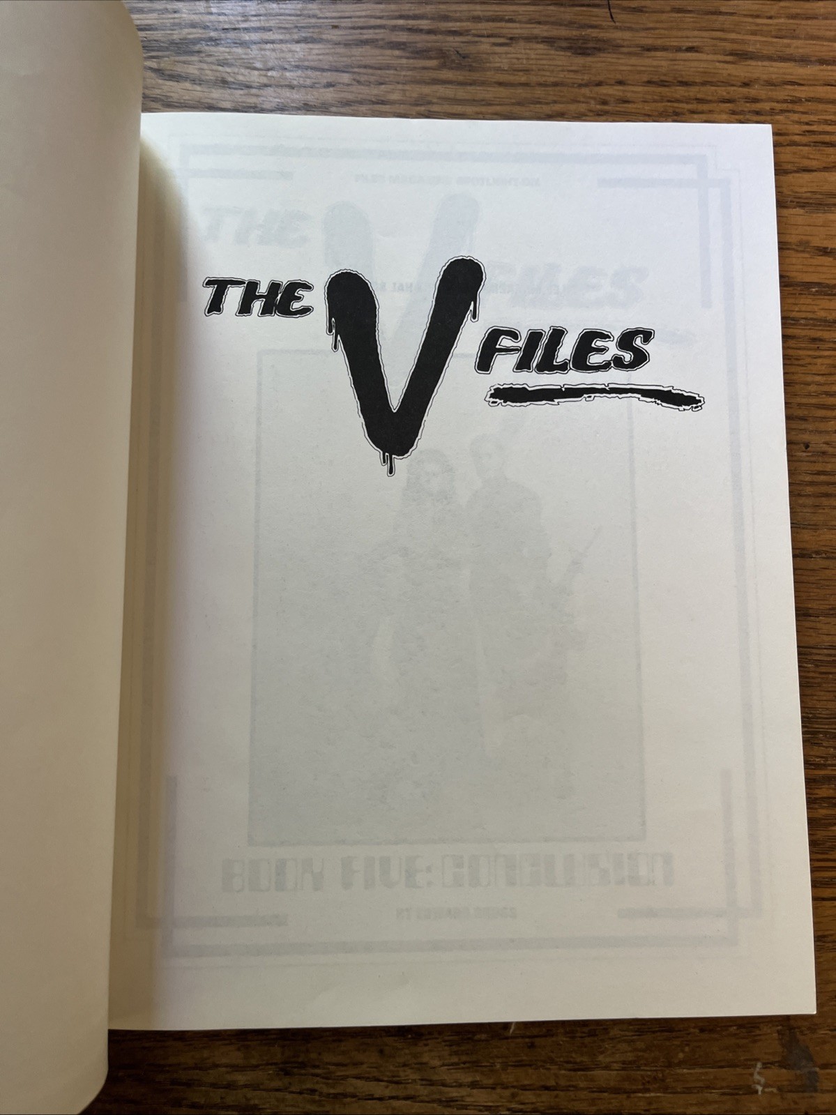 THE V FILES BOOK FIVE: CONCLUSION by Edward Gross (1986) 72 pages. LB7