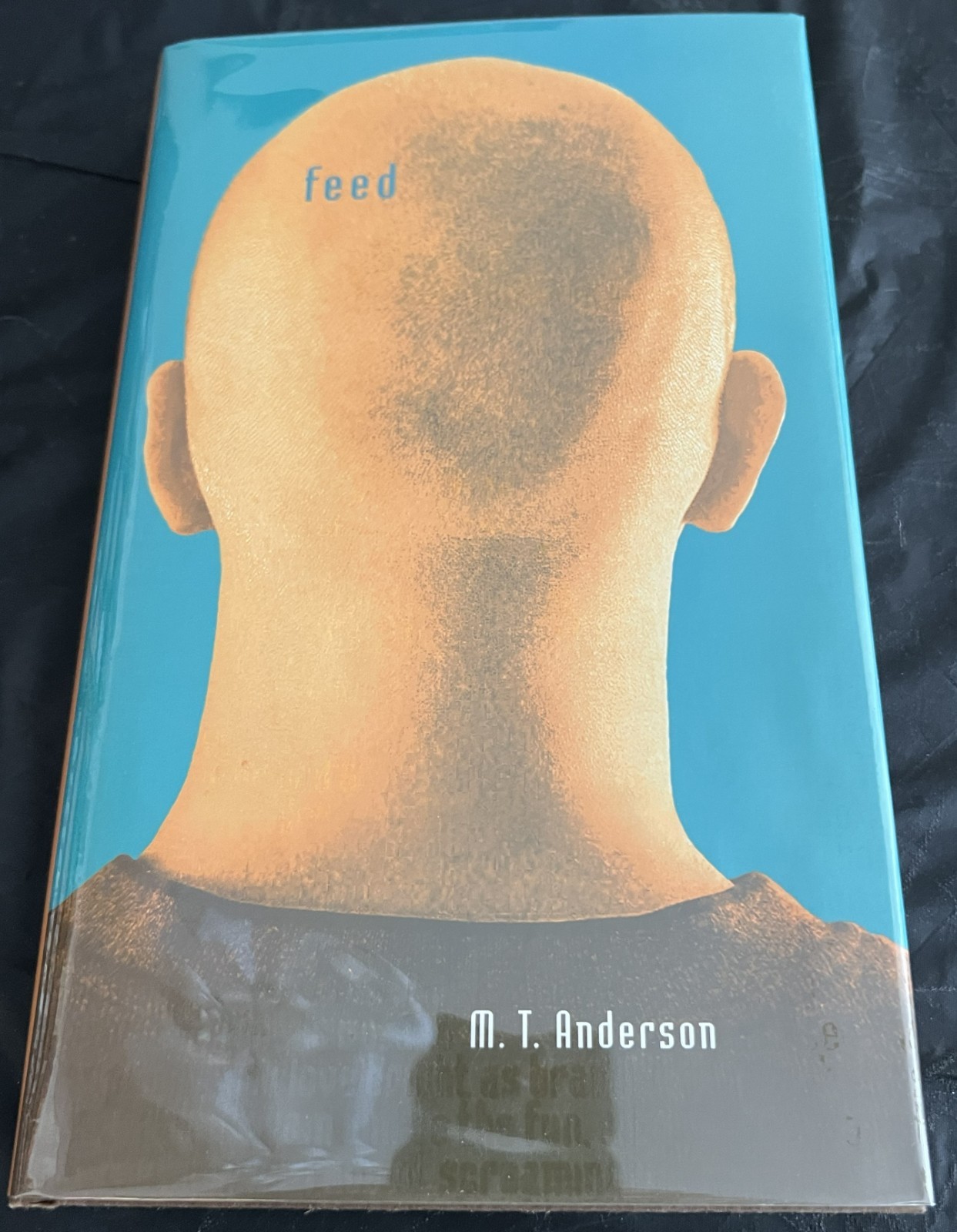 Feed by M. T. Anderson Signed 1st ed. 1st Prt