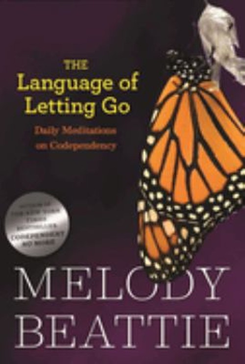 The Language of Letting Go : Daily Meditations on Codependency Me