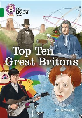 Top Ten Great Britons : Band 15/Emerald by Jo Nelson (2017, Trade Paperback)