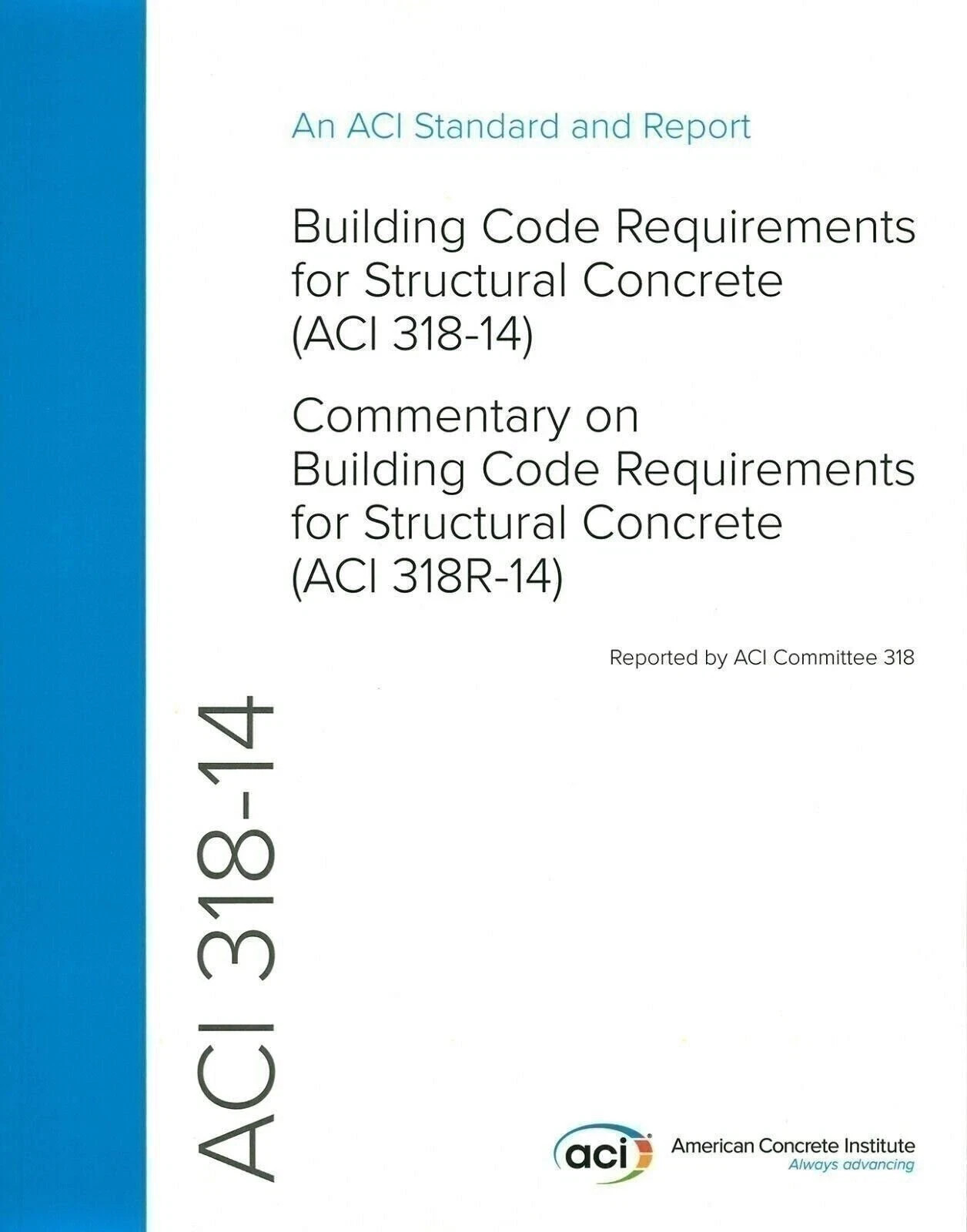 ACI 318-14 Building Code Requirements for Structural Concrete and Commentary
