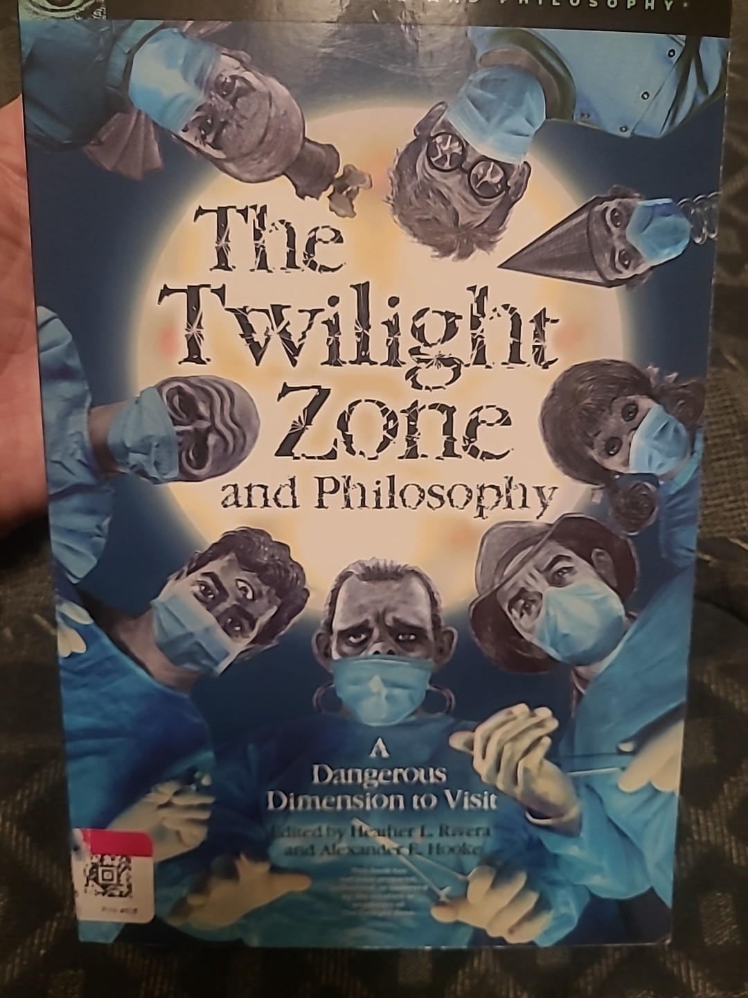 The Twilight Zone and Philosophy (Popular Culture & Philosophy series) 2019 pbk
