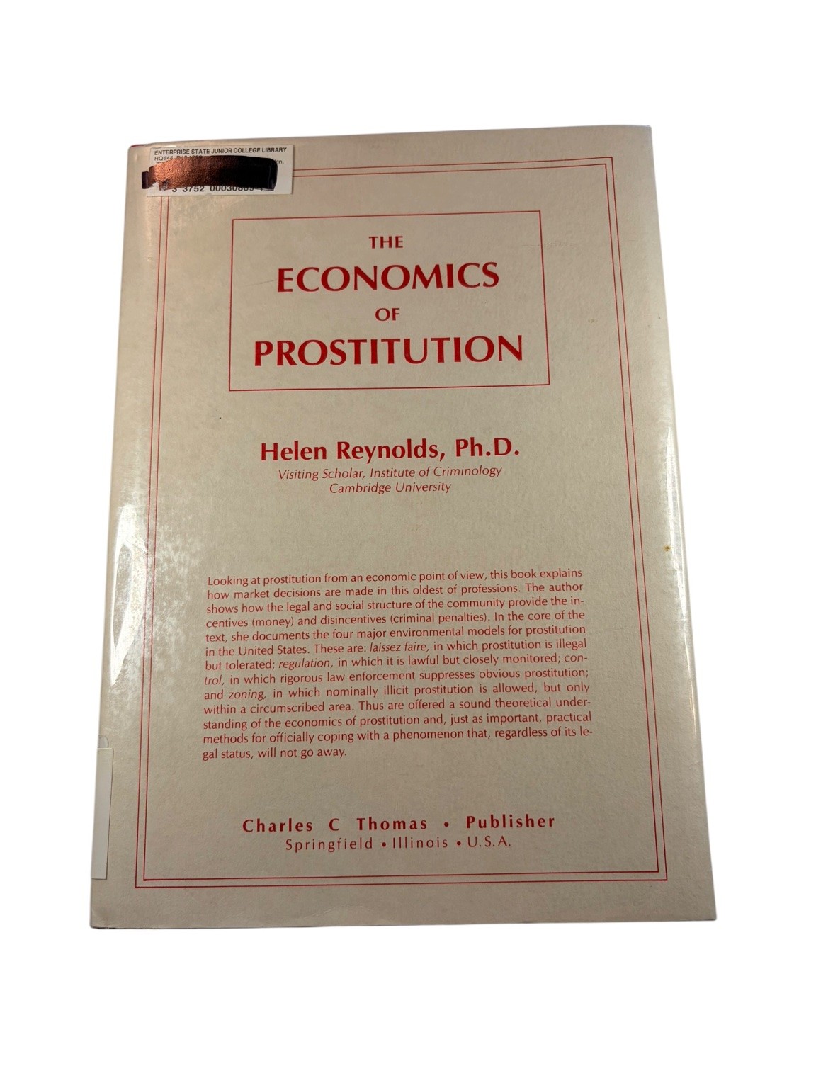 Economics of Prostitution Helen Reynolds 1986 Criminology Sociology Charles C