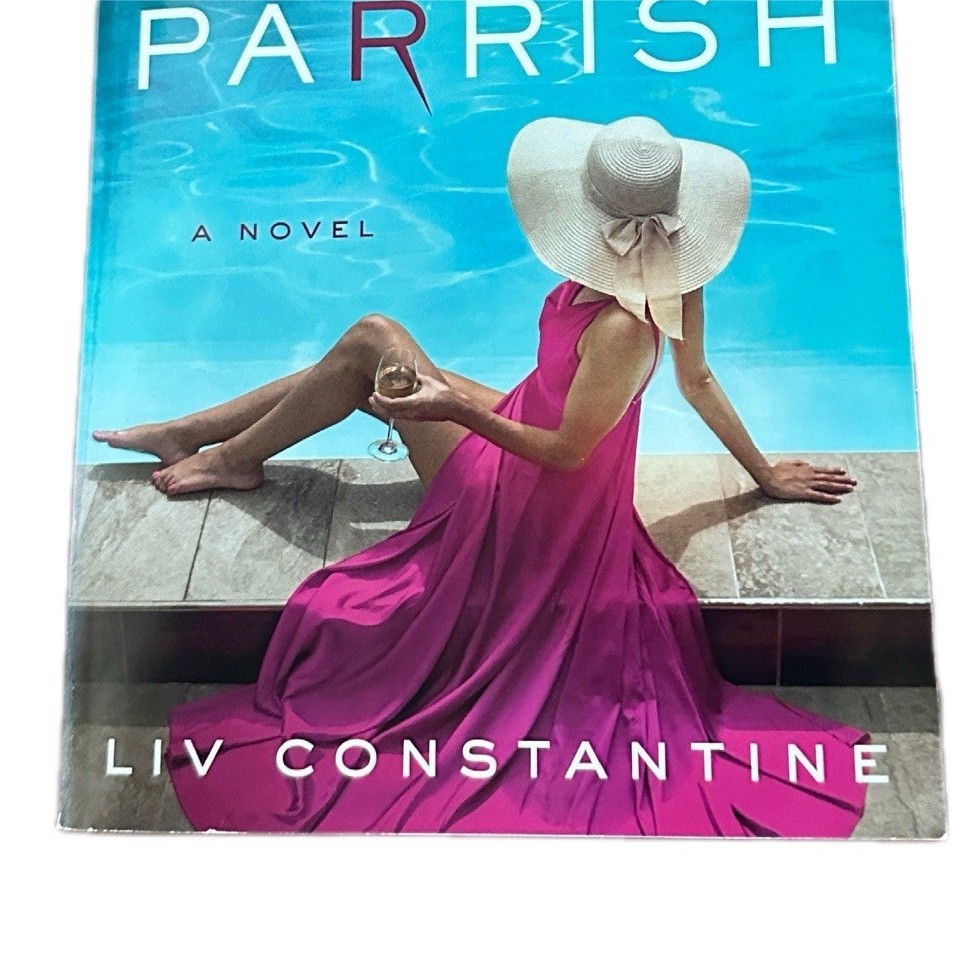 Liv Constantine The Next Mrs. Parrish Trade Paperback Fiction 2025 Psychological