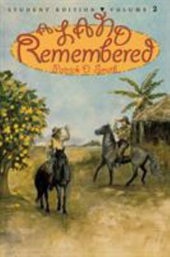A Land Remembered by Smith, Patrick D.