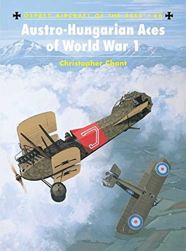 Austro-Hungarian Aces of World War 1: No… by Chant, Chris Paperback / softback