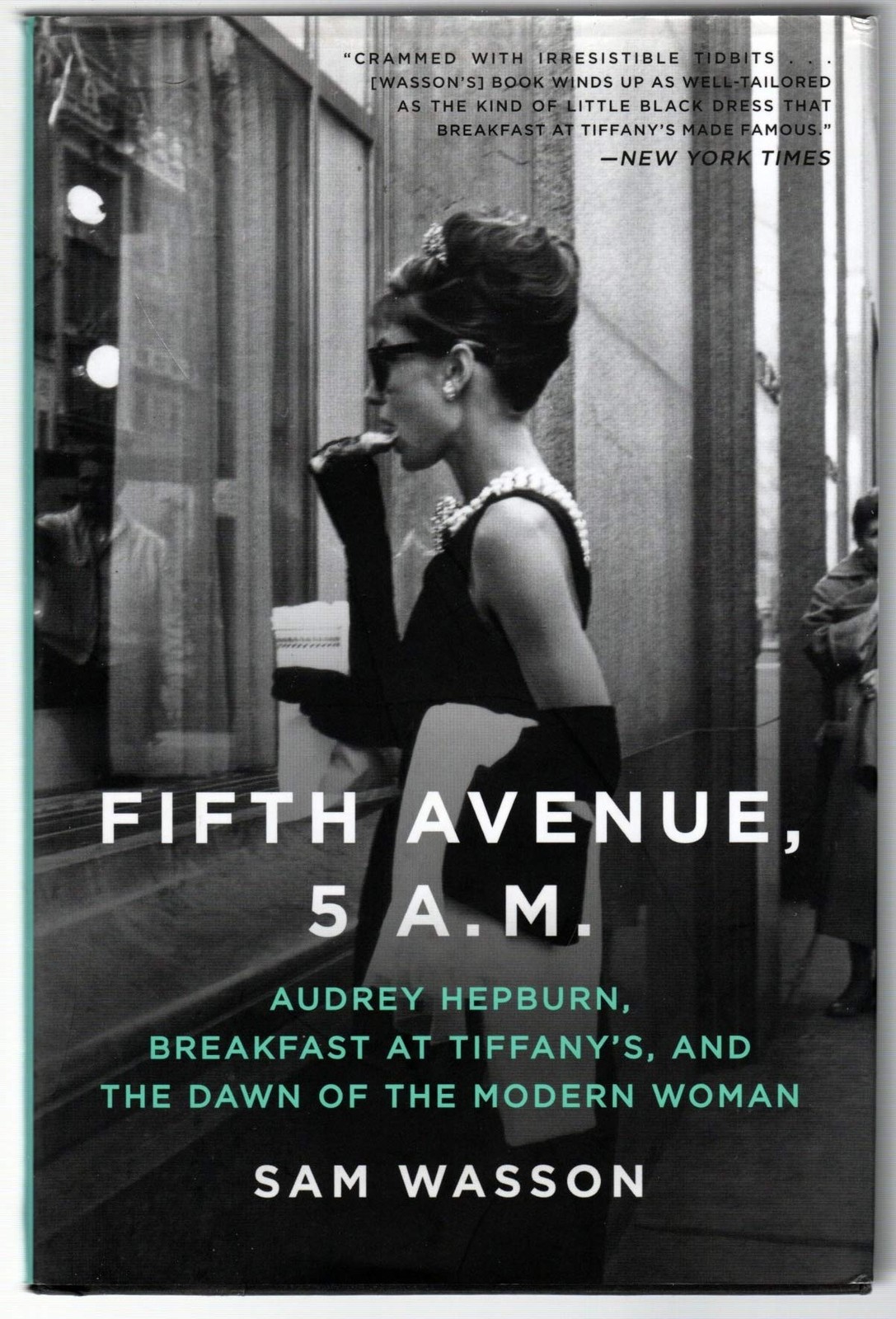 Fifth Avenue, 5 A.M.: Audrey Hepburn, Breakfast at Tiffany’s, and the Dawn o…