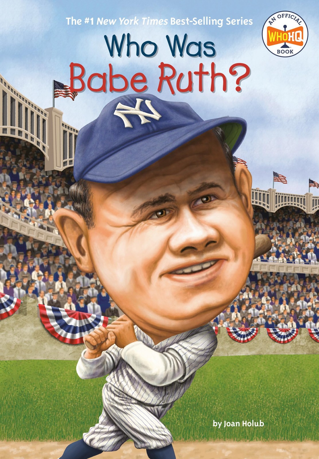 Who Was Babe Ruth? – Holub, Joan|Who HQ|Hammond, Ted – Good – See condition …