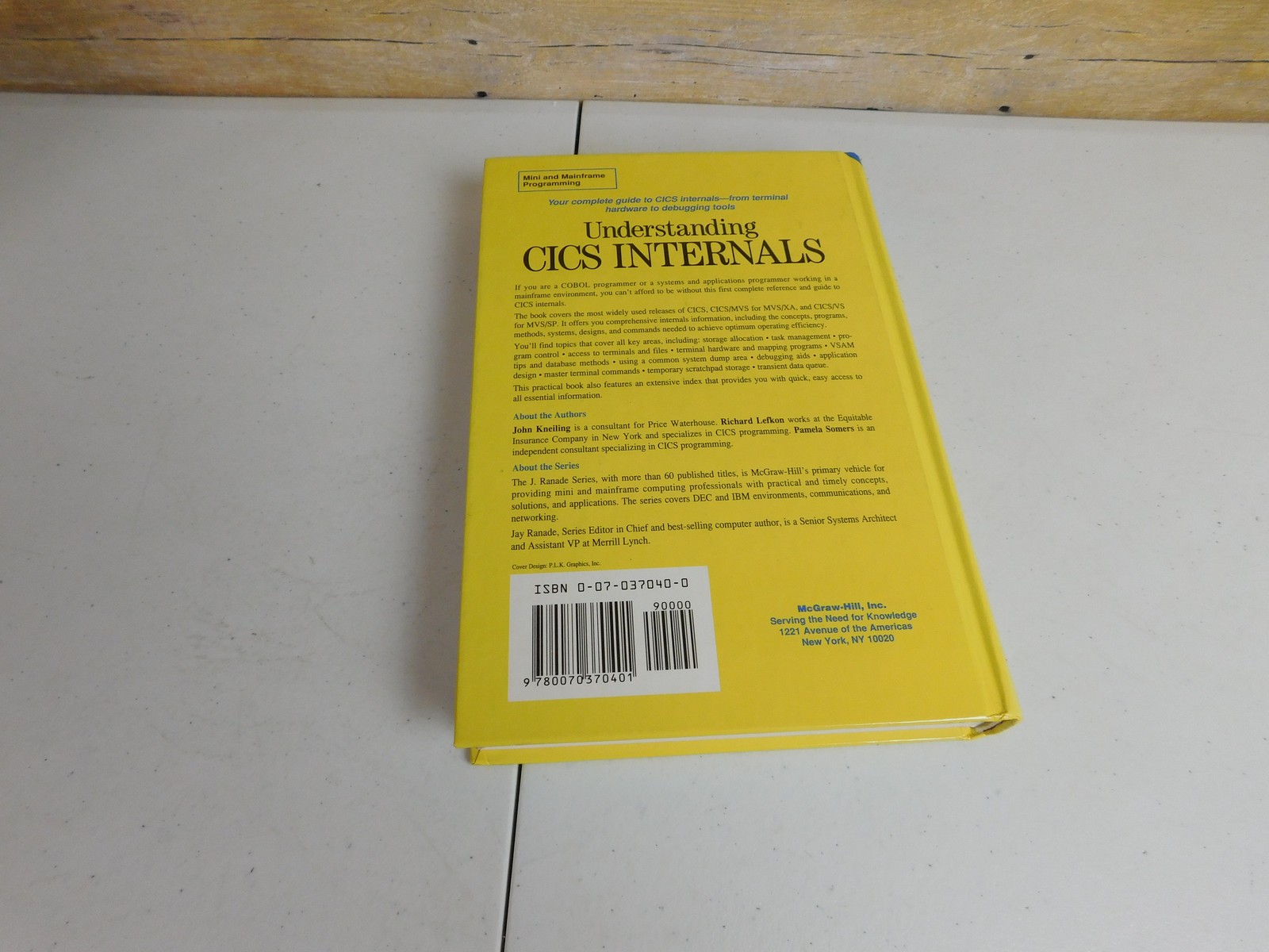 Understanding CICS Internals Textbook J. Ranade IBM Series 1992 McGraw-Hill