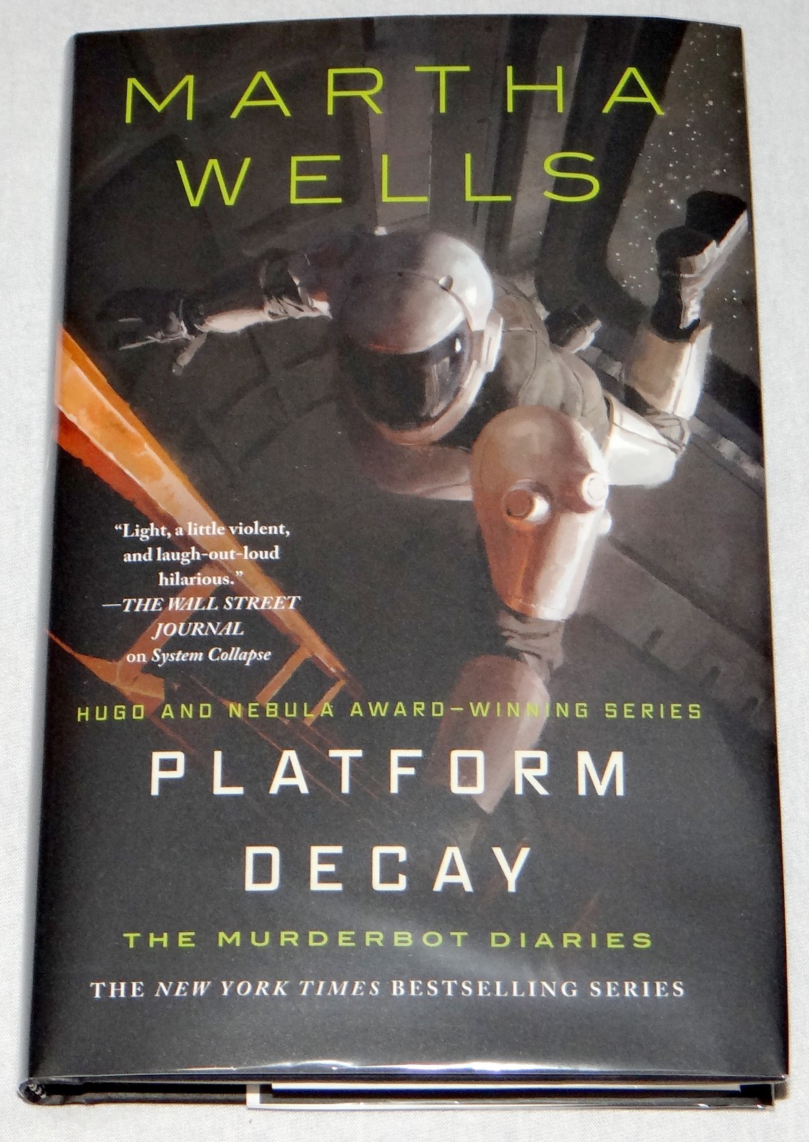 Martha Wells SIGNED DATED Platform Decay Murderbot Diaries 8 Hardcover 1st Editi