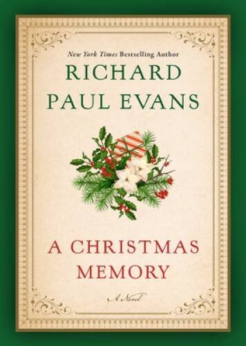 A Christmas Memory – Hardcover By Evans, Richard Paul – GOOD