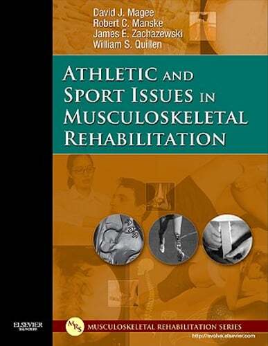 Athletic and Sport Issues in Musculoskeletal Rehabilitation by Magee: Used