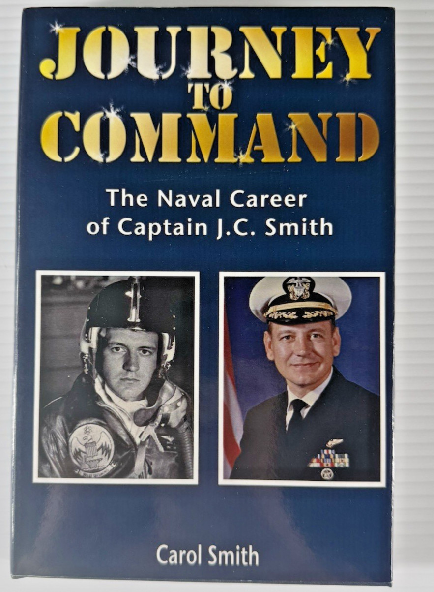 Journey to Command Multi Signed Carol J.C. Smith Navy Inscribed Burns HC